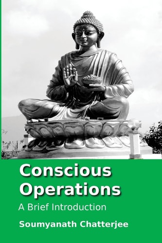 Conscious Operations A Brief Introduction