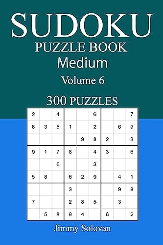 300 Medium Sudoku Puzzle Book Volume 6
