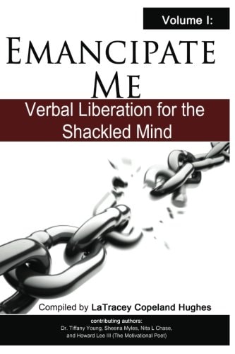 Emancipate Me Verbal Liberation for the Shackled Mind