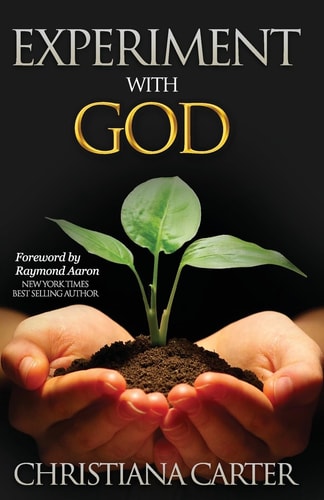 Experiment with God Show Up and See What Happens