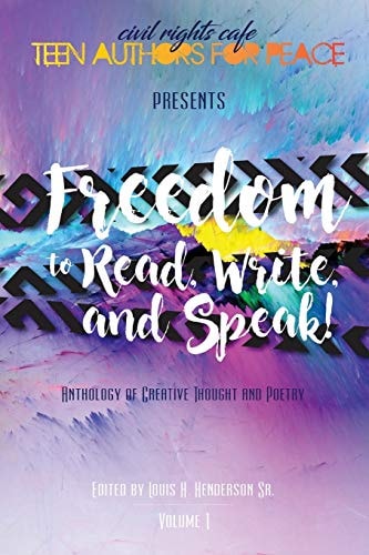 Civil Rights Cafe Teen Authors for Peace Freedom to Read, Write and Speak(Full Color Version)