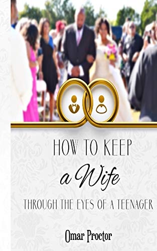How to Keep a Wife
