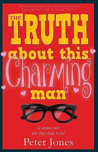 The Truth About This Charming Man Romance with a Heist in the Tail!