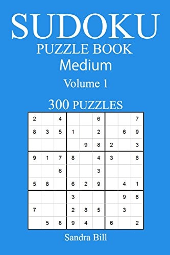 300 Medium Sudoku Puzzle Book Volume 1