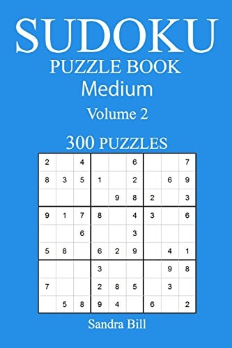 300 Medium Sudoku Puzzle Book Volume 2