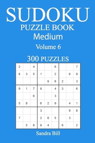 300 Medium Sudoku Puzzle Book Volume 6