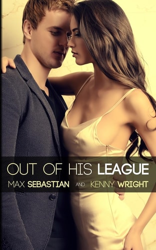 Out of His League A Hotwife Novel