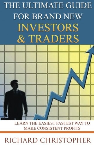 The Ultimate Guide for Brand New Investors and Traders The Unrealistic and Cruel Reality about Day Trading for Beginners