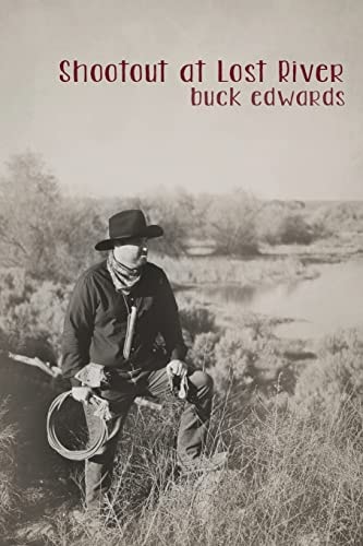 Shootout at Lost River
