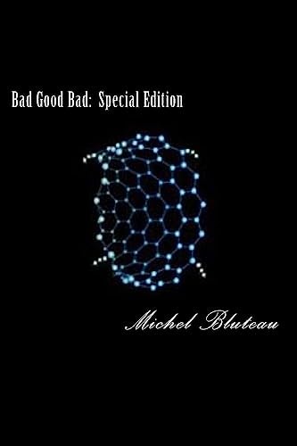 Bad Good Bad Special Edition: Bad Good Bad: Special Edition