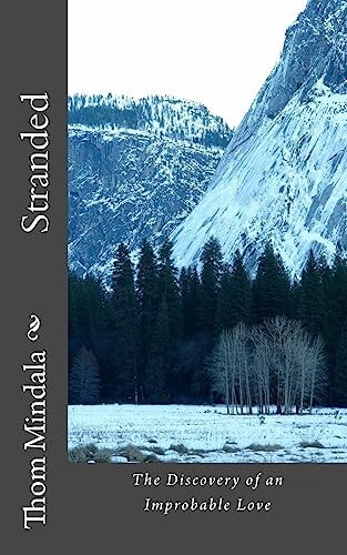 Stranded The Discovery of an Improbable Love