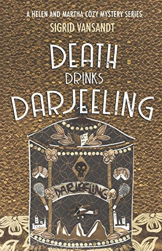 Death Drinks Darjeeling