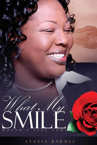 What My Smile Doesn't Tell You