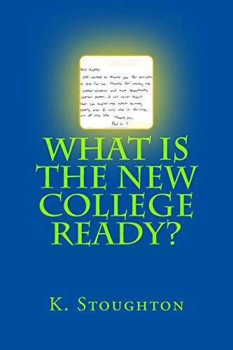 What Is the New College Ready?