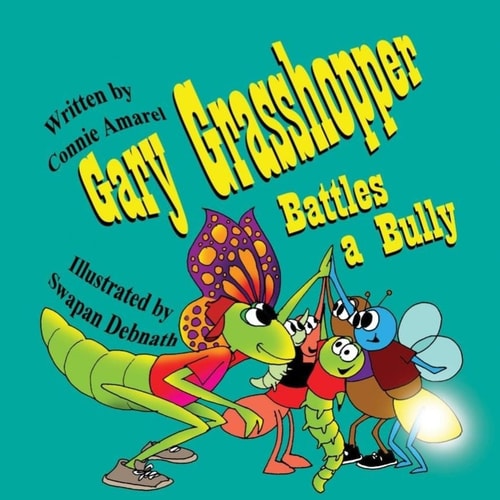 Gary Grasshopper Battles a Bully
