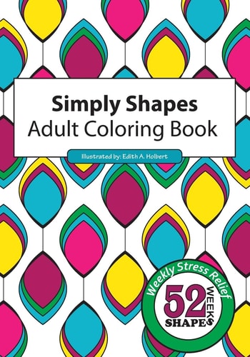 Simply Shapes Adult Coloring Book