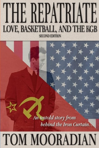 The Repatriate Love, Basketball, and the KGB