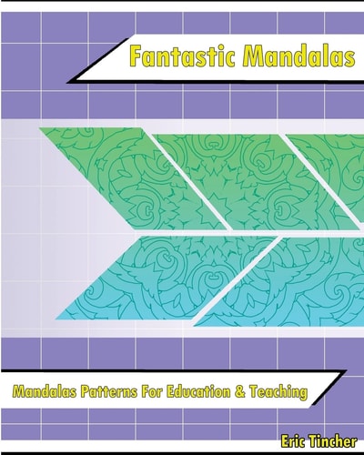 Fantastic Coloring Book Mandalas Patterns for Education and Teaching
