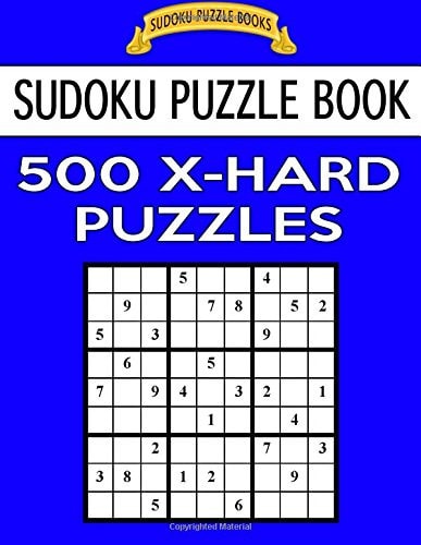 Sudoku Puzzle Book, 500 Extra Hard Puzzles Single Difficulty Level For No Wasted Puzzles