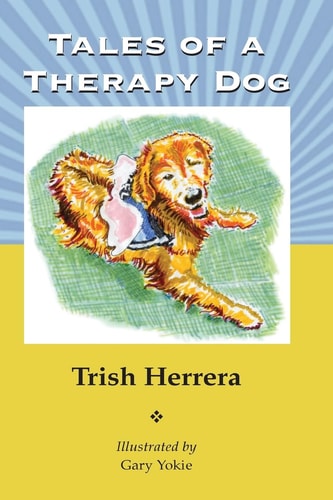 Tales of a Therapy Dog