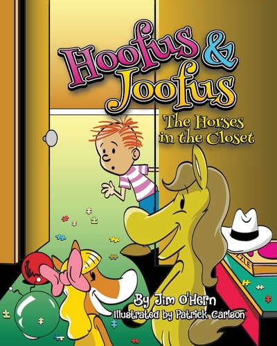 Hoofus and Joofus The Horses in the Closet