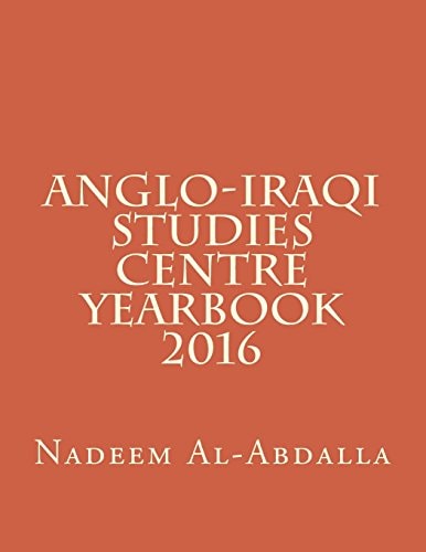 Anglo-Iraqi Studies Centre Yearbook 2016