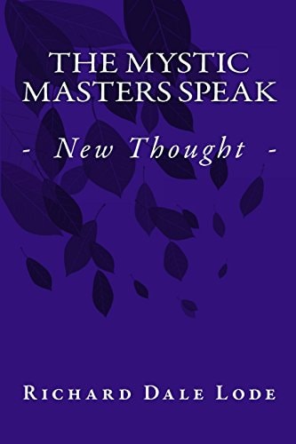 The Mystic Masters Speak - New Thought -