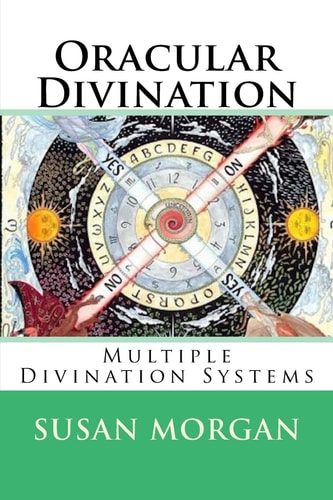 Oracular Divination Multiple Systems of Divination