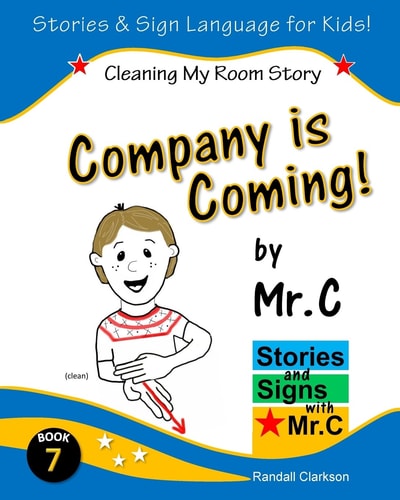Company Is Coming! Cleaning My Room (ASL Sign Language Signs)