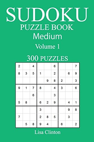 300 Medium Sudoku Puzzle Book Volume 1