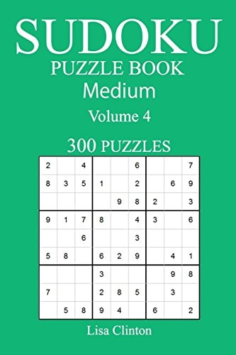 300 Medium Sudoku Puzzle Book Volume 4