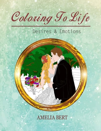 Coloring to Life Desires and Emotions