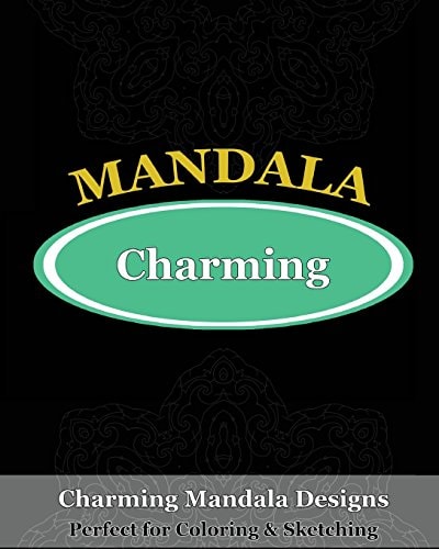 Charming Mandala Designs (Perfect for Coloring and Sketching)
