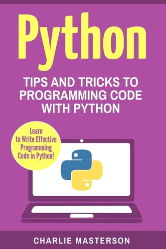 Python Tips and Tricks to Programming Code with Python