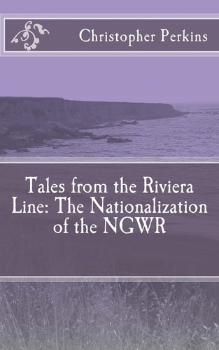 Tales from the Riviera Line The Nationalization of the NGWR