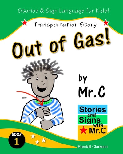 Out of Gas! Transportation Story (ASL Sign Language Signs)