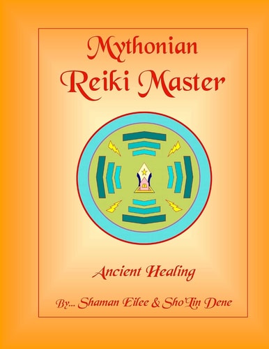 Mythonian Reiki Master Ancient Healing