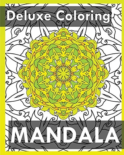 Deluxe Coloring Book Mandala Coloring Books for Relaxation