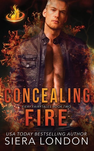Concealing Fire Dallas Fire and Rescue Kindle World