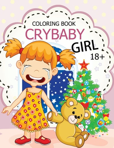 Cry Baby Coloring Book Rude Swear Words Coloring Books