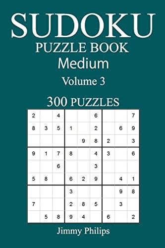300 Medium Sudoku Puzzle Book Volume 3