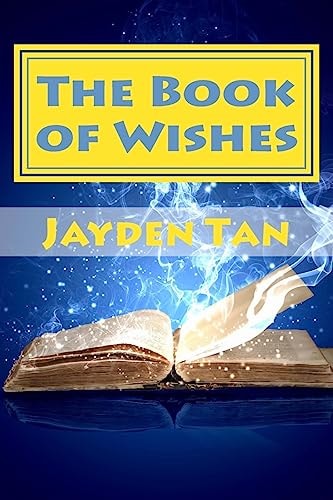 The Book of Wishes Two Boys Go On An Adventure