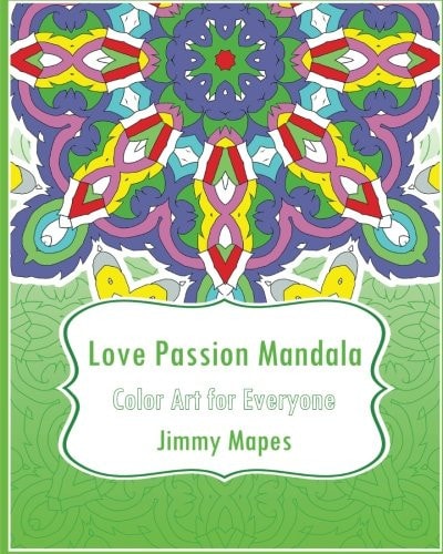 Love Passion Mandala (Color Art for Everyone)