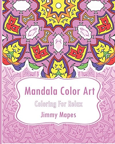Mandala Color Art (Coloring For Relax)