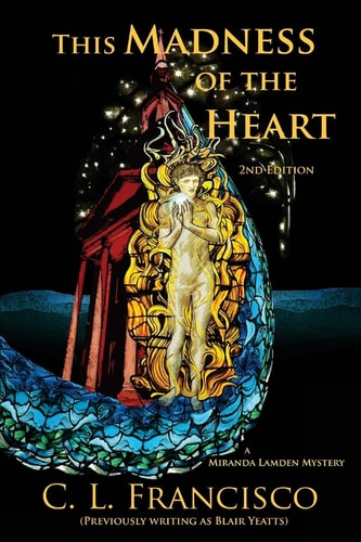 This Madness of the Heart