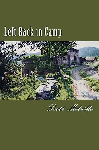 Left Back in Camp