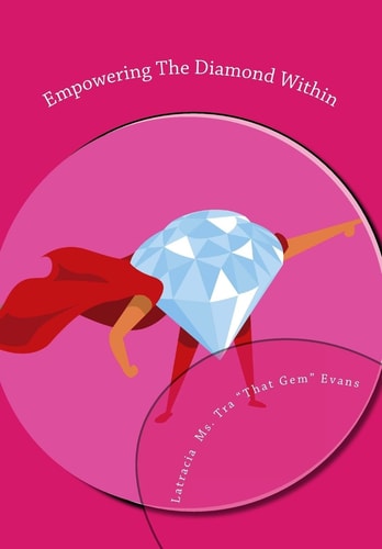 Empowering The Diamond Within