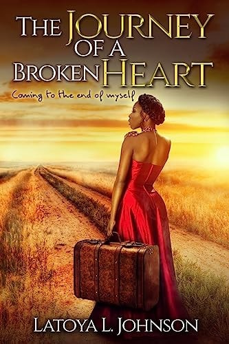 The Journey Of A Broken Heart Coming To The End Of Myself