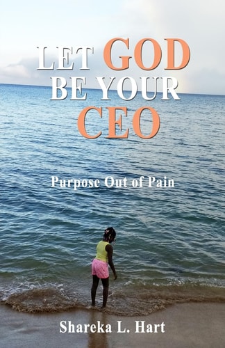 Let God Be Your CEO Purpose Out of Pain