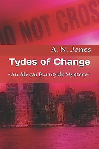 Tydes of Change An Alveya Burntyde Mystery